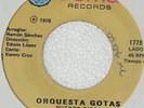 ORQUESTA GOTAS ME ABANDONASTE/PUERTO RICO RARE SALSA DANCE FLOOR LISTEN