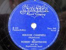 ROBERT NIGHTHAWK-MAGGIE CAMPBELL /THE MOON IS RISING ON STATES RARE BLUES 78RPM