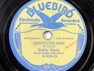 WALTER DAVIS-CARPENTER MAN /WELL DIGGIN PAPA ON BLUEBIRD PREWAR BLUES 78RPM