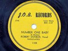 ROBERT DUNBAR /EDDIE CLARK-NUMBER ONE BABY /CLOUDY WEATHER ON JOB RARE R&B D