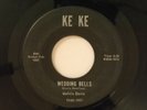 Melvin Davis 45 WEDDING BELLS / IT'S NO NEWS   Ke Ke VG-