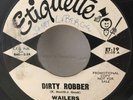 WAILERS Dirty Robber Etiquette WLP 45 Hang Up Fuzz Garage Rock White Label Promo