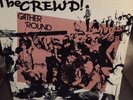 THE CREWD GATHER ROUND LP ENIGMA/BEMISBRAIN RECORDS SMITTY ANDY MERT CLOEY