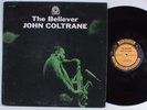 JOHN COLTRANE The Believer PRESTIGE LP mono promo