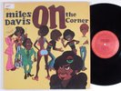 MILES DAVIS On The Corner COLUMBIA LP gatefold promo