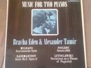 BRACHA EDEN & ALEXANDER TAMIR music for 2 pianos- DECCA SXL 6158 WBg Ed.- NM