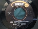 Hear Rare Northern Soul 45 : Dorothy Berry   You Better Watch Out   Planetary