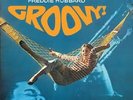 Freddie Hubbard (The Willie Wilson Sextet) / Groovy  - Vinyl LP 180g