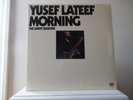 YUSEF LATEEF - MORNING - SAVOY RECORDS-SJL-2205 - NEW - MINT - GATE FOLD COVER