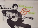 Eric Andersen . 'Bout Changes & Things . Violets of Dawn . 1966 Vanguard LP