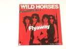 7 INCH SINGLE WILD HORSES FLYAWAY JAPAN PROMO THIN LIZZY RAINBOW