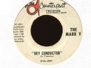 THE MARK V Hey Conductor on Counterpart Garage Fuzz 45 Hear