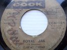 CLARENCE CURVAN calypso caribbean COOK 45 ROYAL JAIL b/w DON'T INTERFERE H978