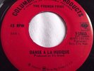THE FRENCH FRIES   DANSE A LA MUSIQUE ** US CSP 45