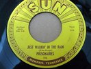 Sun 186, Prisonaires, Just Walkin' in the Rain/Baby Please (nice copy; listen)