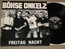 Böhse Onkelz Freitag nacht LP 1988 Oi Punk skinhead Germany ROR Onkels