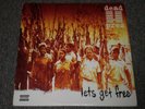 Dead Prez Lets Get Free 2000 Hip-Hop RARE First Pressing Mary J. Blige FAST SHIP