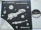 BIPSAUTRU Chu content NM- CANADA QUEBEC 1978 FOLK ROCK PROG FRENCH PRIVATE LP
