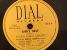 DIAL 1014 Bebop Jazz 1948 CHARLIE PARKER - Birds Nest (A) 78 rpm E+ Errol Garner
