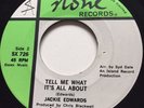 NORTHERN SOUL Jackie Edwards TELL ME WHAT IT'S ALL ABOUT Stone 45 rare Canadian