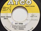 NORTHERN SOUL Harvey Scales & The 7 Sounds GET DOWN Atco 45 rare Canadian press