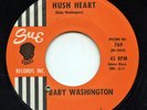Hear- Rare Popcorn/Northern Soul 45- Baby Washington- Hush Heart- Sue # 769 - M-