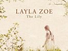 The Lily - ZOE LAYLA [2x LP]