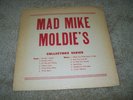 MAD MIKE MOLDIES VOLUME 6-VARIOUS ARTISTS-HOME MADE COVER BY MAD MIKE