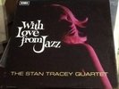 STAN TRACEY QUARTET - With Love From Jazz. UK Columbia LP. UK Jazz 1968 Ex  EMI