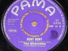 THE MOHAWKS   MONY MONY b/w PEPSI   UK PAMA FUNKY SKA ROCKSTEADY 7