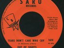 Northern Soul OUT OF SIGHTS Tears Don't Care Who Cry on Saru