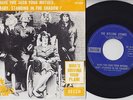 The ROLLING STONES * Have You Seen Your Mother * 1966 BELGIAN 45 *