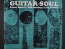 KENNY BURRELL, BILL JENNINGS, TINY GRIMES: Guitar Soul LP (blue trident lbl, so
