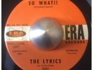 AMAZING ERA R&B GARAGE PUNK TWIN SPIN -THE LYRICS - SO WHAT / THEY CAN'T HURT ME