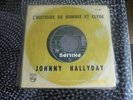 SUPERBE 45T JUKE BOX POCHETTE CIBLE EO JOHNNY HALLYDAY  BONNIE AND CLYDE+1