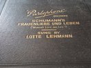 SCHUMANN FRAUENLIEBE UN LEBEN LOTTE LEHMANN PARLOPHONE ODEON RO20090-20093