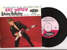 Johnny HALLYDAY Kili Watch Caty's clown  45t EP Vogue 7.812 Excellent