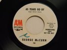 George McCurn dj 45 AS TEARS GO BY (Rolling Stones) / GEORGIA TOWN   A&M VG++