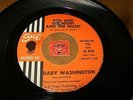 BABY WASHINGTON - LEAVE ME ALONE - YOU AND THE    / LISTEN - SOUL BALLAD POPCORN