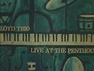 CECIL LLOYD TRIO LIVE AT THE PENTHOUSE / LP / VG+ / VG-