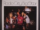 BIG STAR: Radio City LP (UK '86 re) Rock & Pop