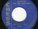 HOWLIN' WOLF howlin' for my baby 45 boss R&B jump blues MOD POPCORN dancer HEAR?