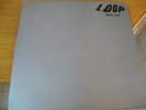LOOP FADE OUT LP GATEFOLD  UK MINT---