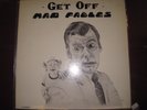 Mad Fables - Get Off - Magic - 1977 - Rare Private Psych Rural Grateful Dead