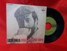 DISCO 45 giri -    Lucio Dalla ?– Questa Sera Come Sempre -  io non ci saro' -