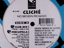 Cliche-No Broken Promises 12” RARE TI AMO FREESTYLE NM -MP3-