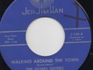 Northern Soul -The Hymes Sisters - Walking Around The Town - Jer Jim Han