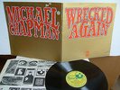 Michael Chapman - Wrecked Again  SHVL 798 UK LP 1st Press 1971 Harvest