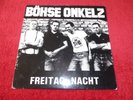 W001 - Böhse Onkelz - Freitag Nacht - Rock o Rama - RRR71 - 1988 - gewaschen