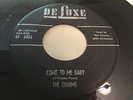 The CHARMS 45 Come to me baby  / My baby dearest darling  DELUXE DOO WOP